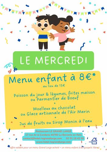 Mercredi = Menu enfant à 8€